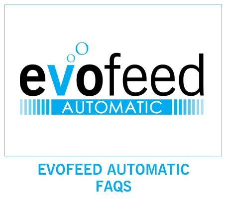 evoFeed Automatic - FAQs