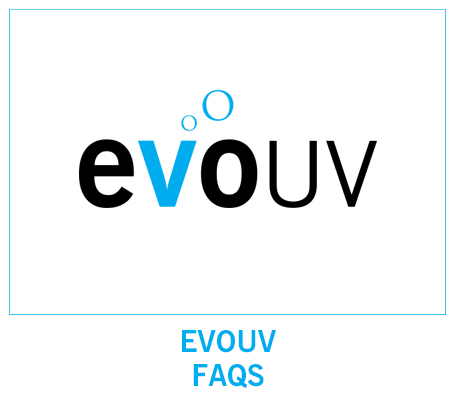 FAQS evoUV new