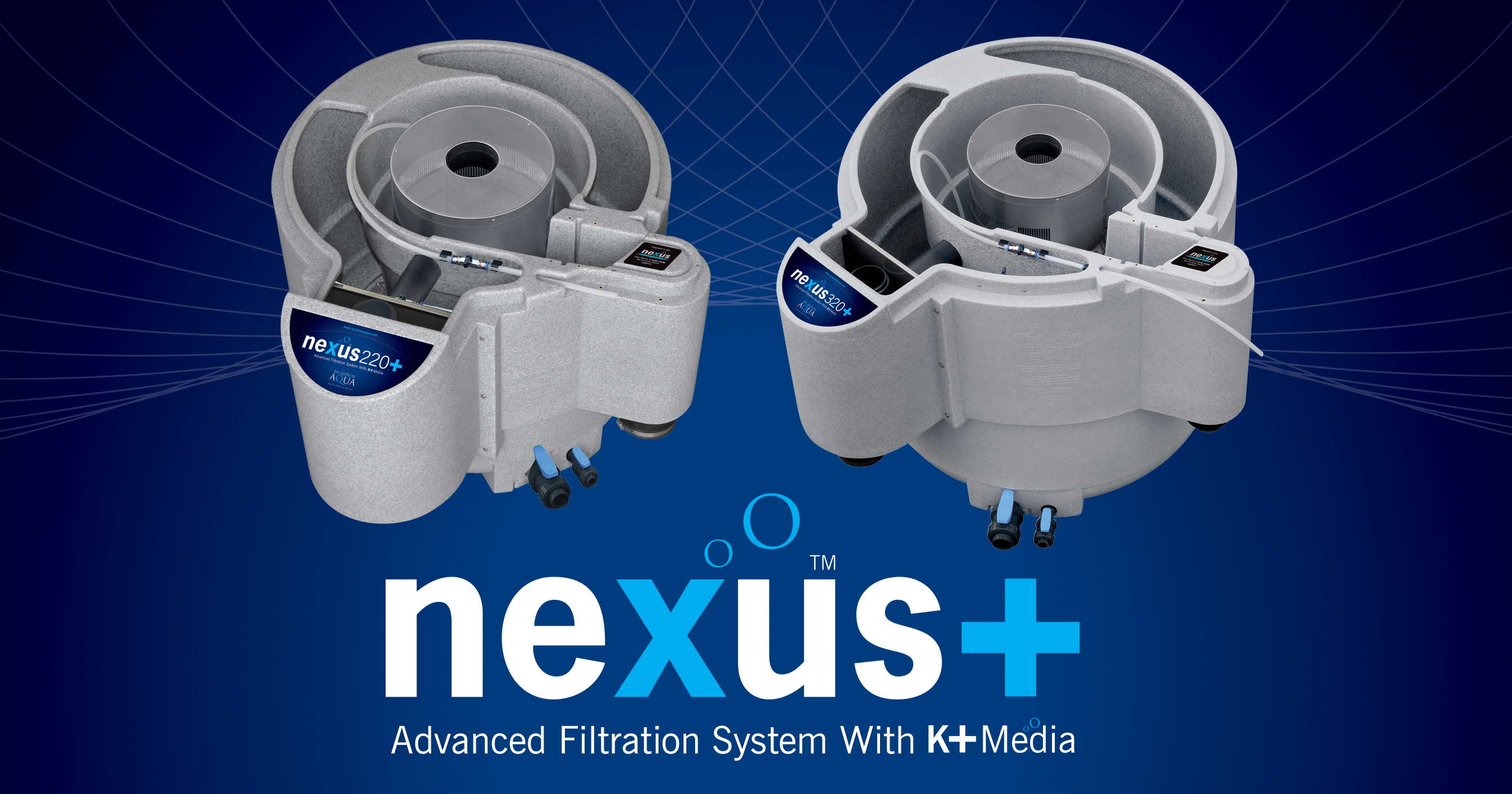 New Nexus+ Filtration Systems - Available Now